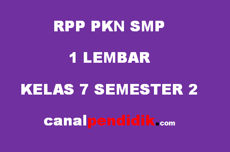 RPP SMP 1 Lembar Kelas 7 PKN Revisi 2020